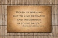 Death is nothing - Napoleon Bonaparte quote