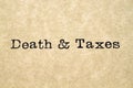 Death & Taxes Typewriter Type