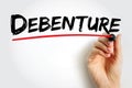 Debenture is a type of long-term business debt not secured by any collateral, text concept background