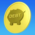 Debt Coin Means Money Borrowed And Owed Royalty Free Stock Photo