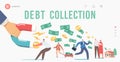 Debt Collection Landing Page Template. Huge Hand with Magnet Attracting Money from Escaping Characters