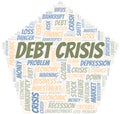 Debt Crisis word cloud create with text only. Royalty Free Stock Photo