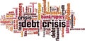 Debt crisis word cloud Royalty Free Stock Photo