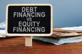 Debt financing vs equity financing concept. Royalty Free Stock Photo