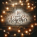 Decade of Love: 10 Years Together with Fairy Lights