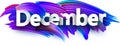 December banner with blue brush strokes. Royalty Free Stock Photo