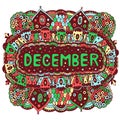 December - colorful illustration with month s name. Bright zendoodle mandala with months of the year. Year monthly calendar design