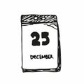 25 December 2020 Date of Christmas celebrating. Tear off calendar schedule. Winter holidays. Vector hand drawn illustration in Royalty Free Stock Photo