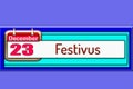 23 December, Festivus, Text Effect on blue Background