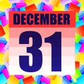 December 31 icon. For planning important day. Banner for holidays. Thirty first December icon. Illustration.