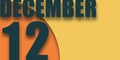 december 12th. Day 12 of month,illustration of date inscription on orange and blue background winter month, day of the