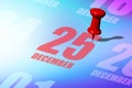 december 25th. Day 25 of month, Red date written and pinned on a calendar to remind you an important event or possibility. winter Royalty Free Stock Photo