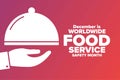 December is Worldwide Food Service Safety Month. Holiday concept. Template for background, banner, card, poster with