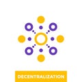 Decentralization vector icon, logo