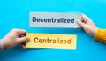 Decentralized and centralized text idea.management and financial Royalty Free Stock Photo