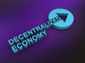 decentralized economy word on purple