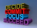 Decide commit focus succeed Royalty Free Stock Photo