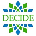 Decide Green Blue Circular