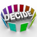 Decide - Word Surrounded by Doors Royalty Free Stock Photo