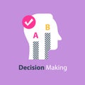 Decision making, choose between two options, survey or opinion poll