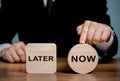 Decision making Do it Now, Choosing Now or later concept. Royalty Free Stock Photo