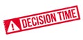 Decision Time rubber stamp Royalty Free Stock Photo