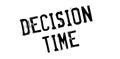 Decision Time rubber stamp Royalty Free Stock Photo