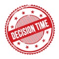 DECISION TIME text written on red grungy round stamp Royalty Free Stock Photo