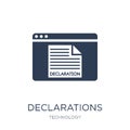 Declarations icon. Trendy flat vector Declarations icon on white