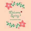 Decoration of welcome spring invitation card, with unique leaf and floral frame. Vector