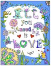 Decorative All you need love colorful poster Royalty Free Stock Photo