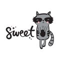 Decorative background with raccoon and english text. Sweet