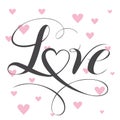 Decorative love text with heart. Calligraphic love lettering