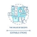 Decoy effect concept icon