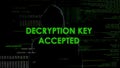 Decryption key accepted, hacker finding password to email with secret data