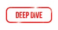 Deep dive - red grunge rubber, stamp Royalty Free Stock Photo