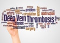 Deep Vein Thrombosis word cloud and hand with marker concept