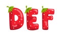 DEF Ripe Fresh Strawberry Alphabet Letters, Tasty Bright Jelly Red Berry Font Cartoon Vector Illustration