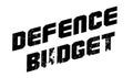 Defence Budget rubber stamp