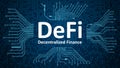 Defi - decentralized finance, white text on blue background with printed circuit board.
