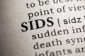 Definition of the word SIDS. Sudden infant death syndrome