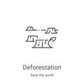 deforestation icon vector from save the world collection. Thin line deforestation outline icon vector illustration. Linear symbol