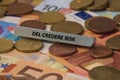 Del credere risk - the word was printed on a metal bar. the metal bar was placed on several banknotes