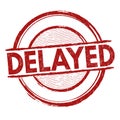 Delayed sign or stamp Royalty Free Stock Photo