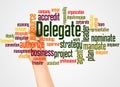 Delegate word cloud and hand with marker concept