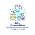 Delete reciprocal links concept icon