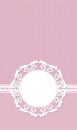 Delicate romantic pink card with round lace frame for text