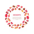 Delicious Desserts Round Frame, Confectionery, Candy Shop Design Element Vector Illustration