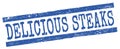 DELICIOUS STEAKS text on blue lines stamp sign