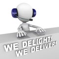 Delight and deliver